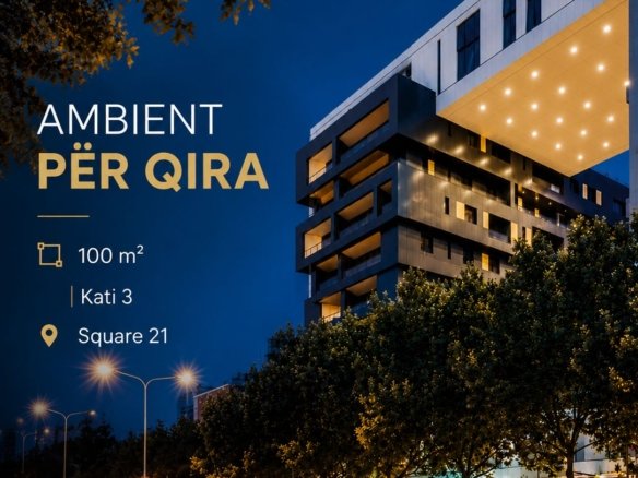 ZYRE ME QIRA 100 M2 KOMPLEKSI SQUARE 21 1.100 EURO